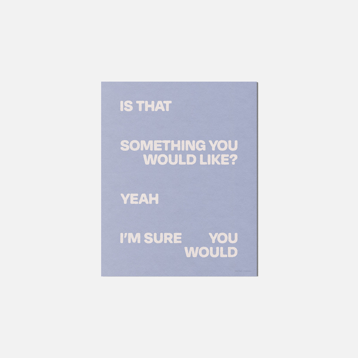 WOULD PRINT
