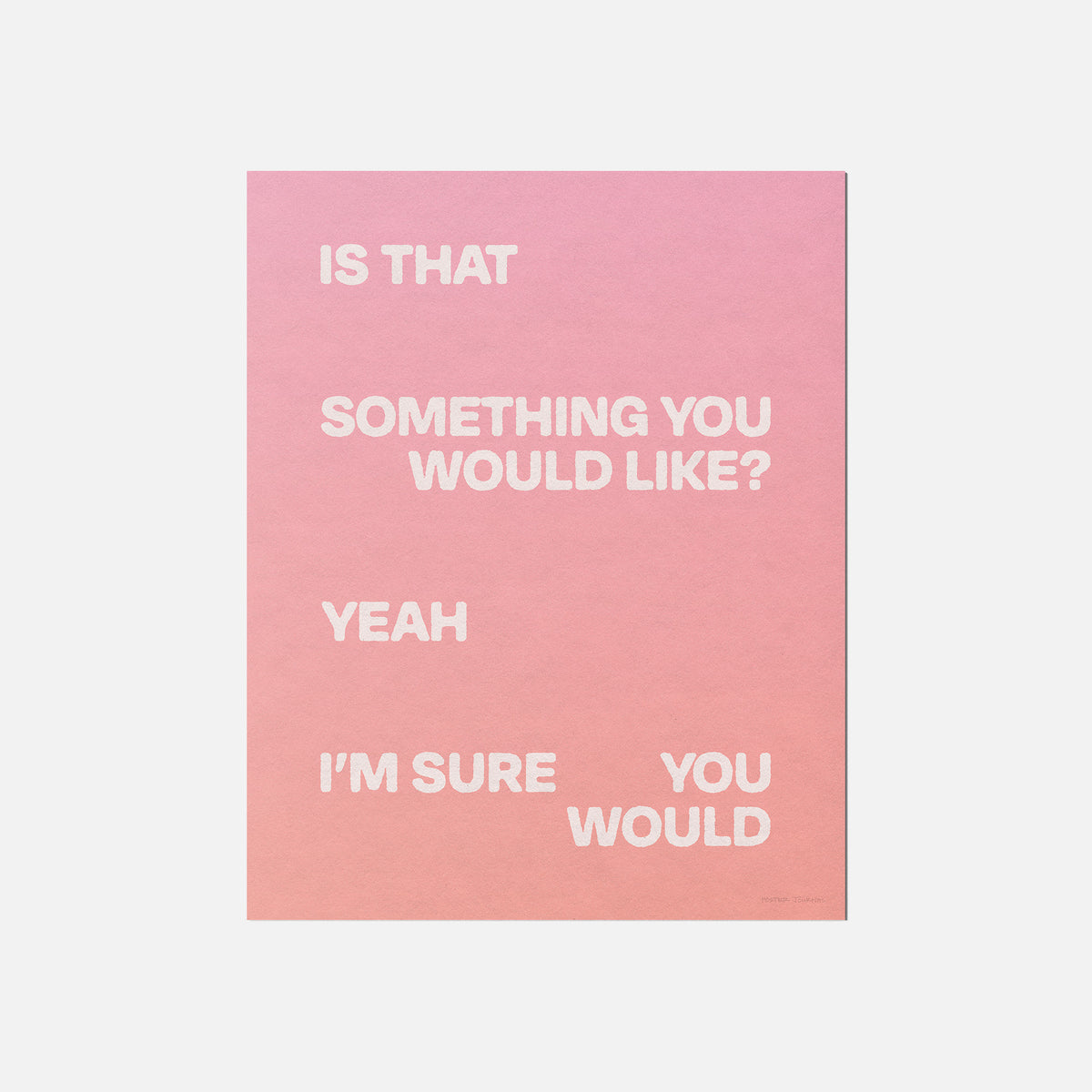 WOULD PRINT