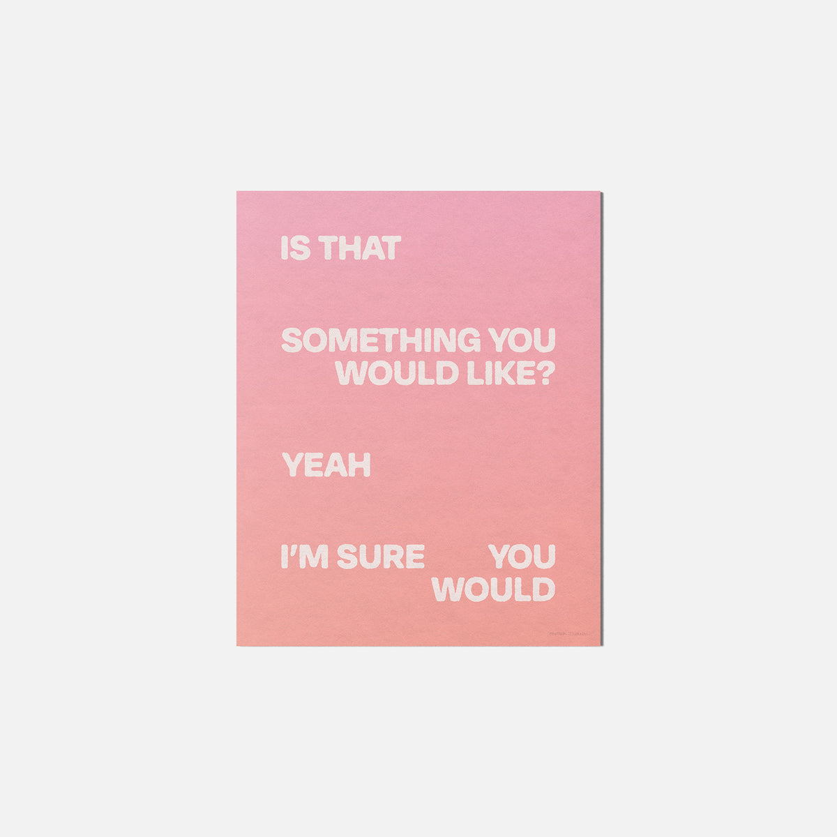 WOULD PRINT